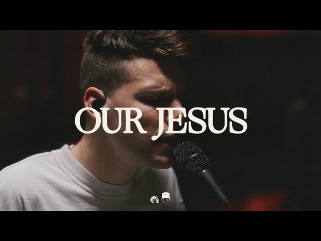 Our Jesus - Bethel Music, David Funk