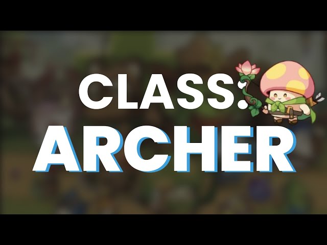 Archer Class Explained: Everything you need to know | Legend of Mushroom