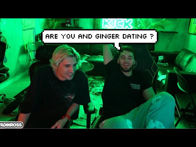 Adin asks xQc about Ginger