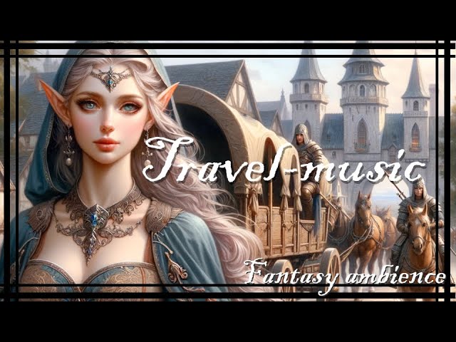 Travel-music, RPG BGM ambience