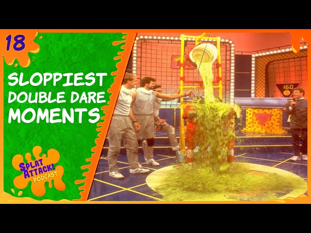 Sloppiest Double Dare Moments | Ep. 18