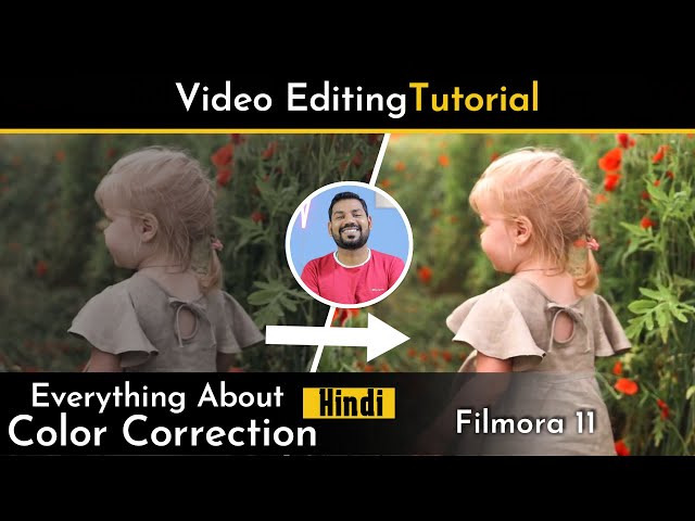 Color Correction and Color Grading Tutorial For Beginners | Filmora 11 (Hindi)