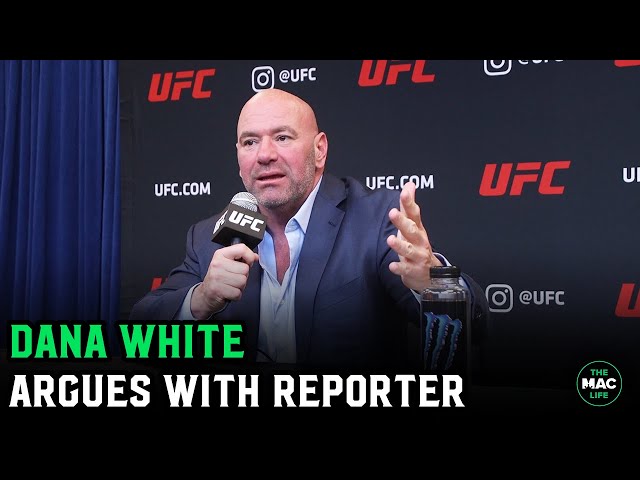 Dana White vs. Reporter: "What the f*** are you asking me right now?"