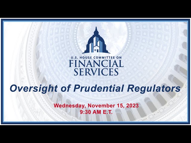 Oversight of Prudential Regulators (EventID=116578)