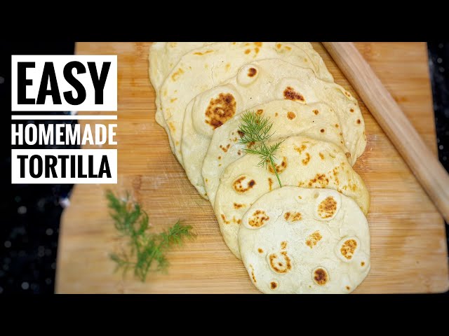 Homemade Tortilla Easy Recipe | For Chicken Wraps/Your Favorite Curry | Thai Girl in the Kitchen