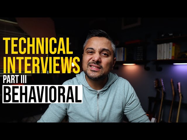 How to Prepare for Technical Interviews, Part 3 - Behavioral