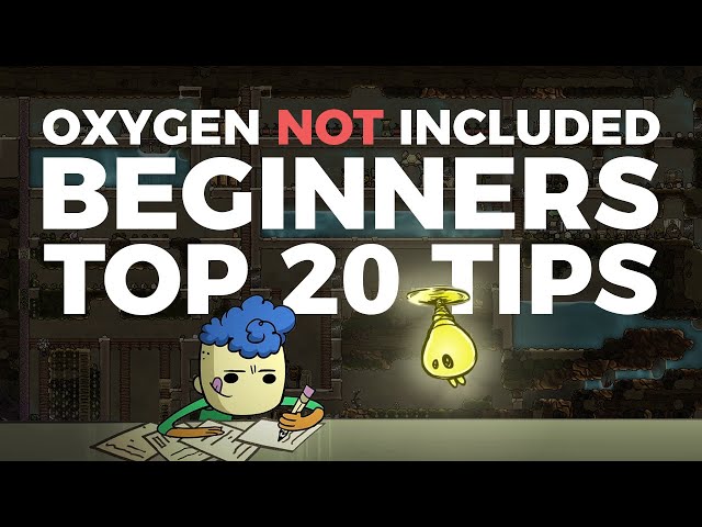 Oxygen Not Included: Beginners Tutorial, Tips, and Tricks!