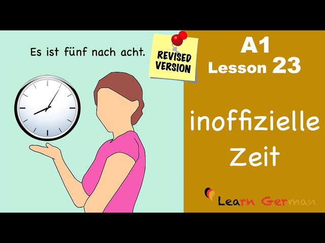 A1 - Lesson 23 | unofficial time in German | Zeit inoffiziell | Learn German