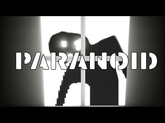 Paranoid: INNER AND OUTER DEMONS!