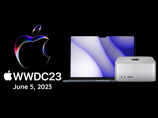 WWDC June 5 Event: M2 Mac Studio + 15-inch MacBook Air LAUNCHING SOON?