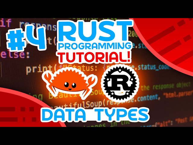 Rust Tutorial #4 - Data Types