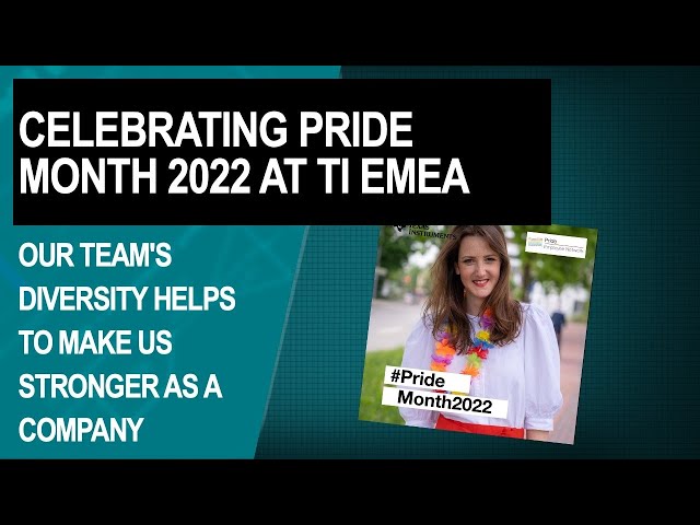 Celebrating Pride Month 2022 at TI EMEA