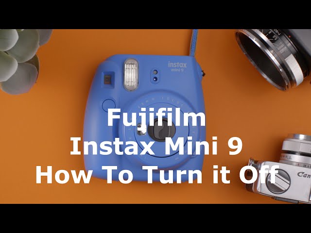 How to Turn Off the Fujifilm Instax mini 9