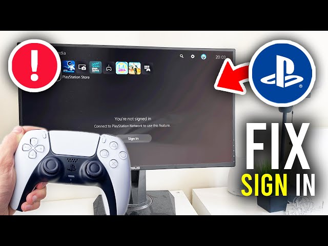 How To Fix Playstation Network Sign In Failed On PS5 - Full Guide