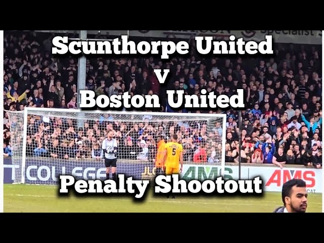 Scunthorpe United v Boston United: Epic Penalty Shootout