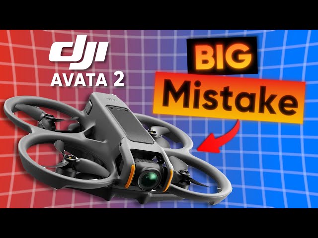 DJI's BIG Mistake with the Avata 2