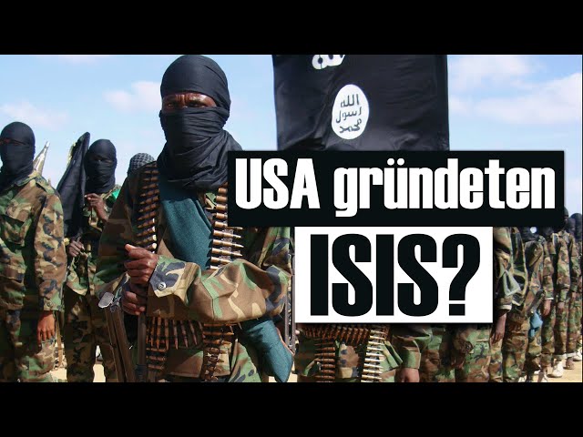 Wurde ISIS von den USA gegründet?