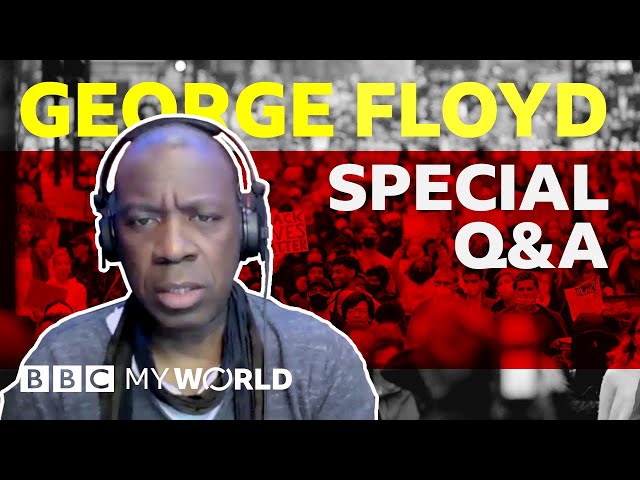 Why George Floyd's death could be a turning point for the #BlackLivesMatter movement - BBC My World