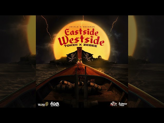 Tokeii x Zebee - Eastside Westside (Official Audio)
