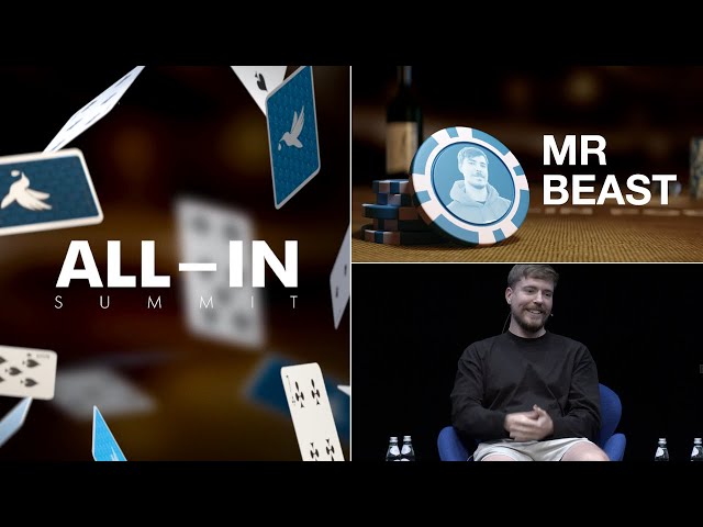 All-In Summit: MrBeast on his journey, business model, and the future