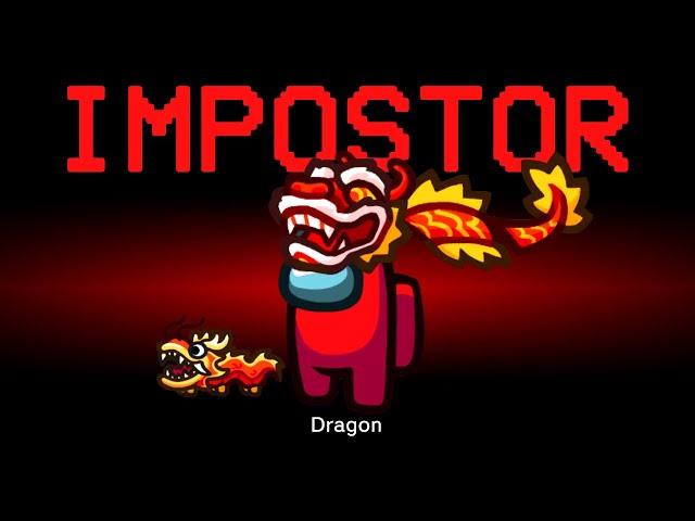 Among Us but the Impostor is Dragon