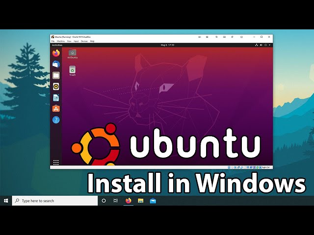 How to Install Ubuntu on Window with VirtualBox