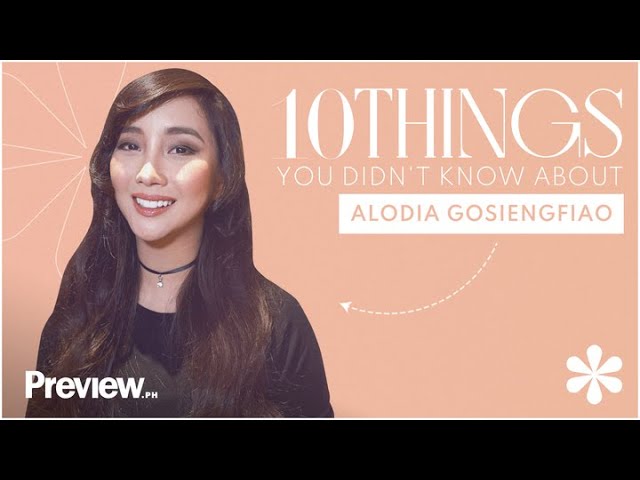 10 Things You Didn't Know About Alodia Gosiengfiao | Preview 10 | PREVIEW