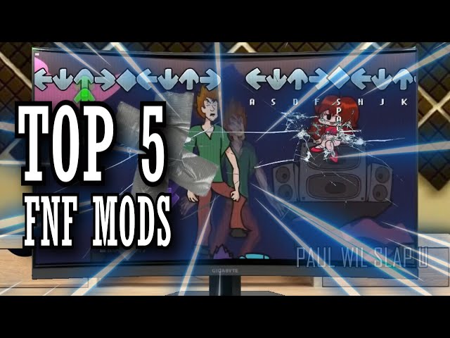 Top 5 FNF mods (i like 2 play)