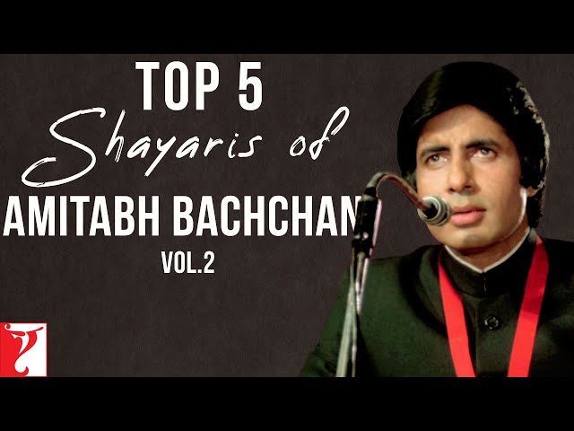 Top 5 Shayaris | Volume 2 | Amitabh Bachchan | Sahir Ludhianvi, Javed Akhtar, Harivansh Rai Bachchan
