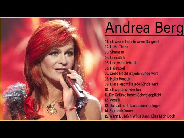 Lieder von Andrea Berg - Beste Hits von Andrea Berg - Ganzes Album von Andrea Berg