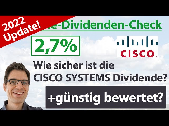 Cisco Systems Aktienanalyse 2022: Wie sicher ist die Dividende? (+günstig bewertet?)