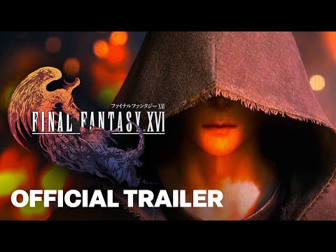FINAL FANTASY XVI “AMBITION” Official HD Trailer