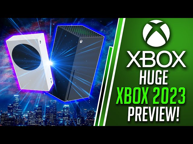 BIG Xbox 2023 Preview - More Exclusives, Xbox Hardware, Xbox Events, Game Pass & More! #Xbox