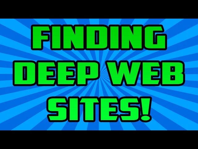 Finding Deep Web Sites?