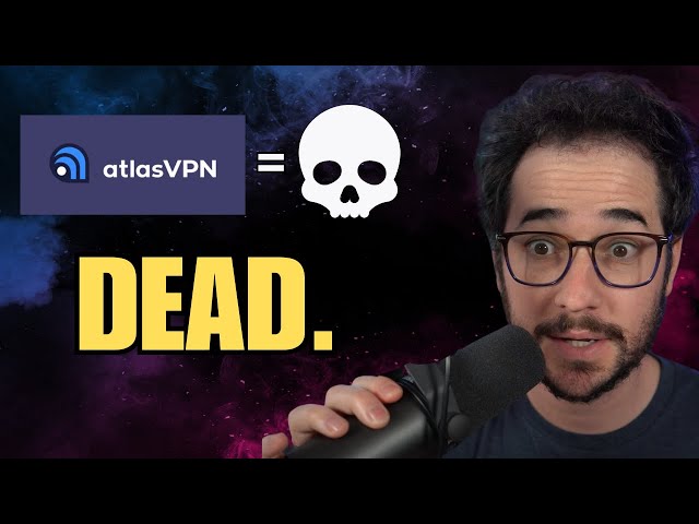 AtlasVPN Shutting Down? Now What?