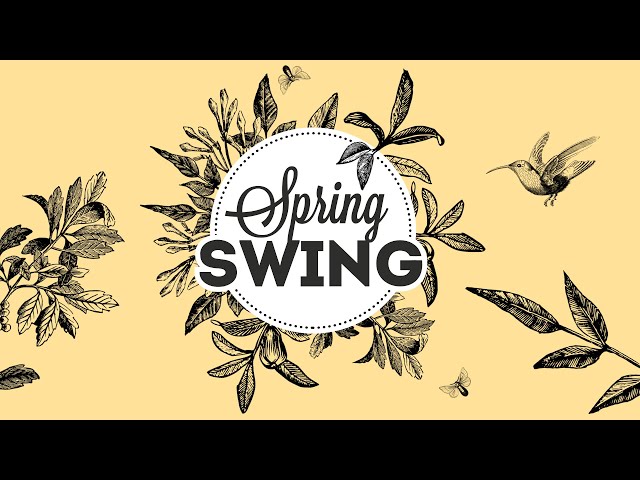 Spring Swing - Electro Swing Mix 2021