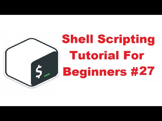 Shell Scripting Tutorial for Beginners 27 - Signals and Traps