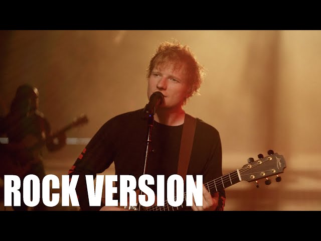 Ed Sheeran - Shivers [ROCK VERSION]