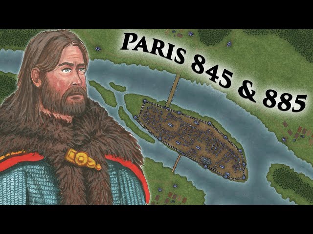 The Two Real Viking Sieges of Paris 845 and 885