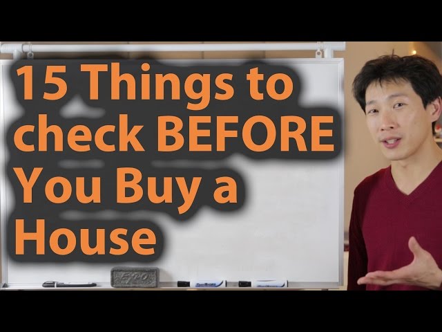 15 Things to Check BEFORE You Buy a House
