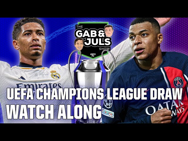 LIVE UEFA Champions League draw WATCHALONG | Gab Marcotti & Julien Laurens | ESPN FC | Gab and Juls