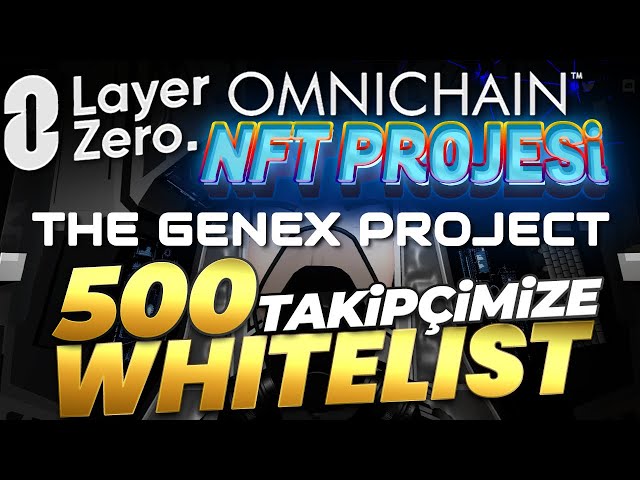 Genex Project,500 Whitelist Giveaway to Our Follower !| Omni Chain Nft - Layer Zero |Free Nft Mint !