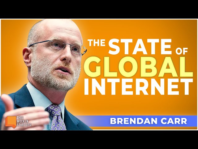 FCC's Brendan Carr on regulatory harassment, Starlink subsidies, China's LOE ambitions | E1870