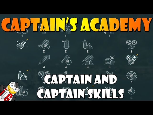 World of Warships - Captain's Academy #32 - Captains and Captain Skills