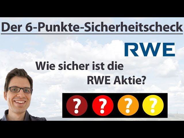 RWE Aktienanalyse: Wie sicher ist die Aktie? | 6-Punkte-Check (+Rangliste)