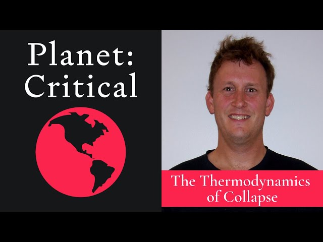 The Thermodynamics of Collapse | Tim Garrett