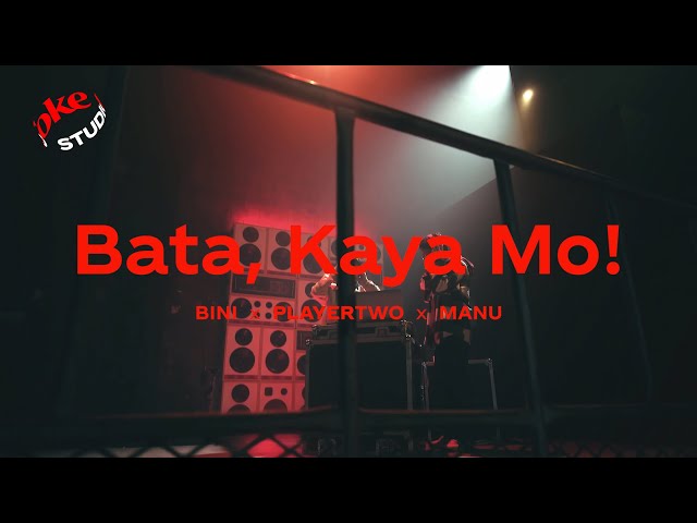 BINI x PLAYERTWO - Bata, Kaya Mo