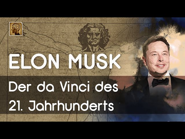 Elon Musk: Der da Vinci des 21. Jahrhunderts!| Maxim Mankevich