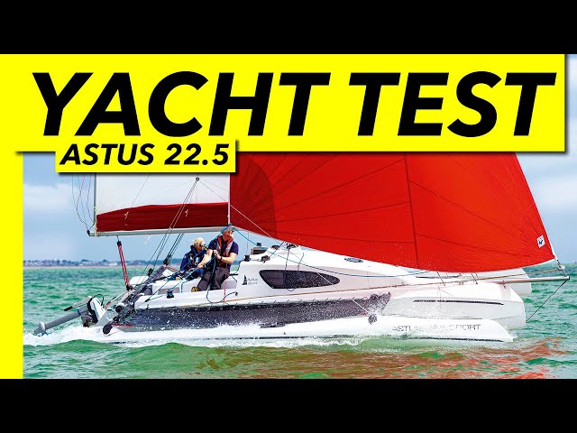 Can this sporty tri really make a practical coastal cruiser? | Astus 22.5 | Yachting Monthly