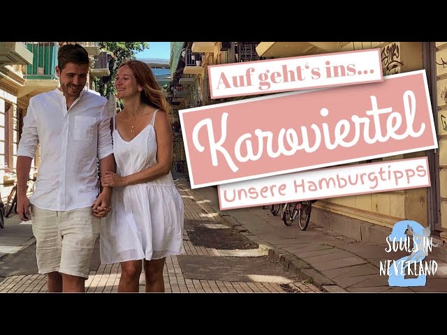 Karolinenviertel Hamburg: Unsere Hamburg Tipps für euren Städtetrip (Reportage)
